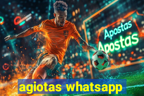 agiotas whatsapp